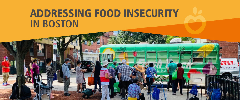 Addressing Food Insecurity in Boston