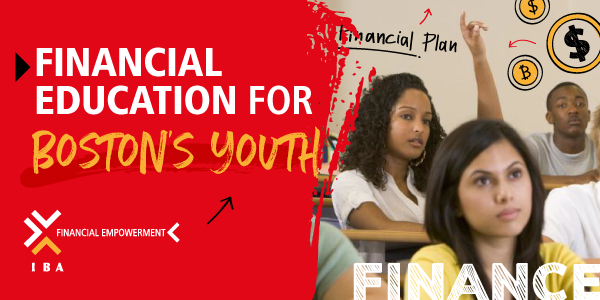 Financial education for Boston’s youth